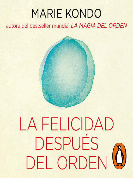 Title details for La felicidad después del orden by Marie Kondo - Wait list